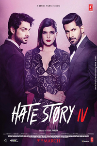 Download Hate Story IV (2018) Hindi Full Movie AMZN WEB-DL || 1080p [2.3GB] || 720p [1.1GB] || 480p [350MB] || ESubs